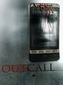 Outcall (2014) трейлер фильма в хорошем качестве 1080p