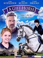 Смотреть «A Gift Horse» онлайн фильм в хорошем качестве