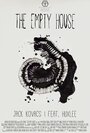 The Empty House (2014) скачать бесплатно в хорошем качестве без регистрации и смс 1080p