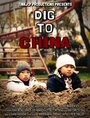 Смотреть «Dig To China» онлайн фильм в хорошем качестве