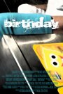 Birthday (2010) скачать бесплатно в хорошем качестве без регистрации и смс 1080p