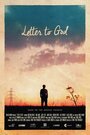 Смотреть «Letter to God» онлайн фильм в хорошем качестве