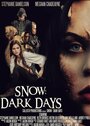 Snow: Dark Days (2015) скачать бесплатно в хорошем качестве без регистрации и смс 1080p Snow: Dark Days (2015) скачать бесплатно в хорошем качестве без регистрации и смс 1080p