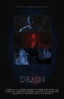 Drain (2014) кадры фильма смотреть онлайн в хорошем качестве