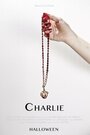 Charlie (2013) трейлер фильма в хорошем качестве 1080p