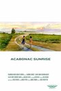 Acabonac Sunrise (2015) кадры фильма смотреть онлайн в хорошем качестве