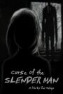 Curse of the Slender Man (2014) скачать бесплатно в хорошем качестве без регистрации и смс 1080p