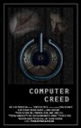 Computer Creed (2014) кадры фильма смотреть онлайн в хорошем качестве