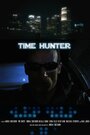 Time Hunter (2014) кадры фильма смотреть онлайн в хорошем качестве