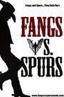 Fangs Vs. Spurs (2016) трейлер фильма в хорошем качестве 1080p