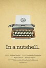 In a Nutshell (2014) кадры фильма смотреть онлайн в хорошем качестве