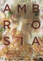 Ambrosia (2014) трейлер фильма в хорошем качестве 1080p