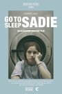 Go to Sleep, Sadie (2014) скачать бесплатно в хорошем качестве без регистрации и смс 1080p