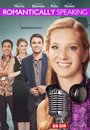 Romantically Speaking (2015) скачать бесплатно в хорошем качестве без регистрации и смс 1080p Romantically Speaking (2015) скачать бесплатно в хорошем качестве без регистрации и смс 1080p