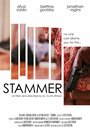 Stammer (2014) кадры фильма смотреть онлайн в хорошем качестве