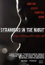 Strangers in the Night (2015) кадры фильма смотреть онлайн в хорошем качестве