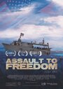 Assault to Freedom (2016) трейлер фильма в хорошем качестве 1080p