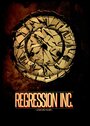 Regression, Inc. (2014) скачать бесплатно в хорошем качестве без регистрации и смс 1080p