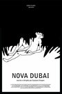 Nova Dubai (2014) трейлер фильма в хорошем качестве 1080p