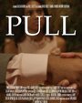 Pull (2014) трейлер фильма в хорошем качестве 1080p