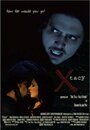 Смотреть «Xtacy» онлайн фильм в хорошем качестве