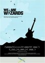 We Are Wizards (2008) кадры фильма смотреть онлайн в хорошем качестве