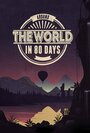 Around the World in 80 Days (2015) скачать бесплатно в хорошем качестве без регистрации и смс 1080p Around the World in 80 Days (2015) скачать бесплатно в хорошем качестве без регистрации и смс 1080p