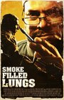 Smoke Filled Lungs (2016) скачать бесплатно в хорошем качестве без регистрации и смс 1080p