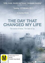 Смотреть «The Day That Changed My Life» онлайн фильм в хорошем качестве