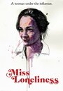 Miss Loneliness (2015) трейлер фильма в хорошем качестве 1080p Miss Loneliness (2015) трейлер фильма в хорошем качестве 1080p