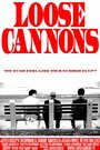 Loose Cannons (2014) скачать бесплатно в хорошем качестве без регистрации и смс 1080p