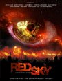 Red Sky (2013) кадры фильма смотреть онлайн в хорошем качестве