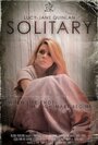 Solitary (2015) скачать бесплатно в хорошем качестве без регистрации и смс 1080p