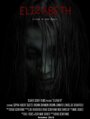 Elizabeth (2015) скачать бесплатно в хорошем качестве без регистрации и смс 1080p Elizabeth (2015) скачать бесплатно в хорошем качестве без регистрации и смс 1080p