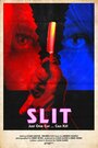 Slit (2015) трейлер фильма в хорошем качестве 1080p