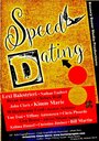 Смотреть «Speed Dating» онлайн фильм в хорошем качестве