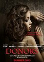 Donors (2015) кадры фильма смотреть онлайн в хорошем качестве