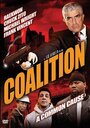 Coalition (2004) кадры фильма смотреть онлайн в хорошем качестве