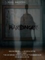 Смотреть «Harbinger» онлайн фильм в хорошем качестве