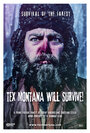 Tex Montana Will Survive! (2015) скачать бесплатно в хорошем качестве без регистрации и смс 1080p Tex Montana Will Survive! (2015) скачать бесплатно в хорошем качестве без регистрации и смс 1080p