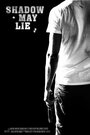 Shadow May Lie (2015) кадры фильма смотреть онлайн в хорошем качестве