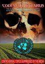 Смотреть «Codex Alimentarius: The UN Plan to Eradicate Organic Farming and Destroy the Natural Health Industry» онлайн фильм в хорошем качестве