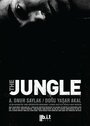 Смотреть «The Jungle» онлайн фильм в хорошем качестве