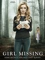 Смотреть «Girl Missing» онлайн фильм в хорошем качестве