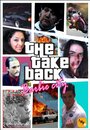 The Take Back (2012) кадры фильма смотреть онлайн в хорошем качестве