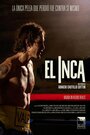 El Inca (2016) трейлер фильма в хорошем качестве 1080p