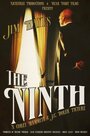 Смотреть «The Ninth» онлайн фильм в хорошем качестве