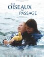 Les oiseaux de passage (2015) кадры фильма смотреть онлайн в хорошем качестве