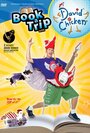 Book a Trip with David Chicken (2009) скачать бесплатно в хорошем качестве без регистрации и смс 1080p Book a Trip with David Chicken (2009) скачать бесплатно в хорошем качестве без регистрации и смс 1080p