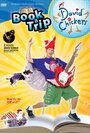 Book a Trip with David Chicken (2009) кадры фильма смотреть онлайн в хорошем качестве